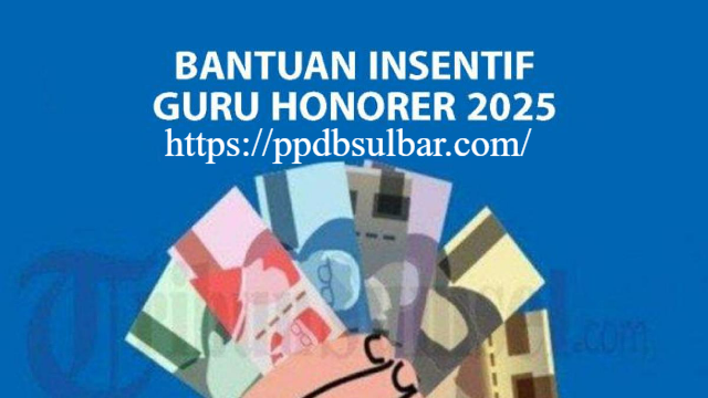 Panduan Lengkap Cek Bantuan Insentif Guru Non-ASN 2025